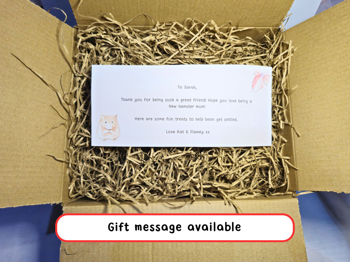 The new hamster box packed up with a gift message on top of it, demonstrating gift packaging.